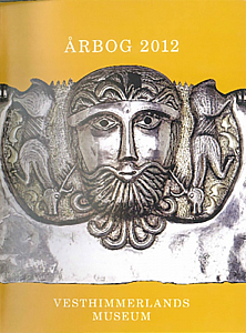 Moesgaard J.C., Møntproduktionen i Ørbæk og kongemagtens interesse i Limfjordsområdet i 1000-tallet // Årbog 2012, Vesthimmerlands Museum, Aars 2012 side 31-41