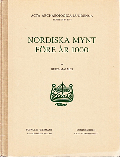 Malmer B.  Nordiska mynt före år 1000