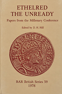 Dolley R. H. M. An Introduction to the Coinage of Æthelred II. In: Hill D. (ed.). Ethelred the Unready: Papers from the Millenary Conference. BAR British Series 59. Oxford: British Archaeological Reports, 1978. 