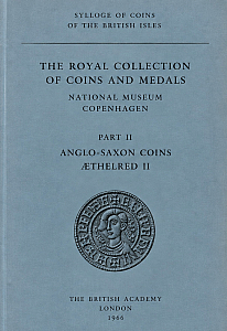 SCBI 7. Galster G. Royal Collection of Coins and Medals, National Museum, Copenhagen. Part II: Anglo-Saxon Coins, Æthelred II. 1966.
